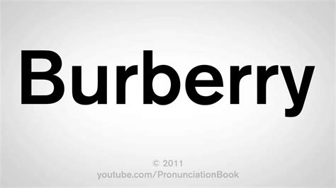 burberry pronunciation video